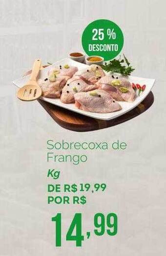 Oba Hortifruti Sobrecoxa De Frango 25% Desconto oferta