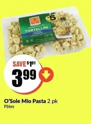 FreshCo O'Sole Mio Pasta offer