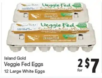 Quality Foods Veggie Fed Eggs offer