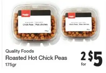 Quality Foods Roasted Hot Chick Peas offer