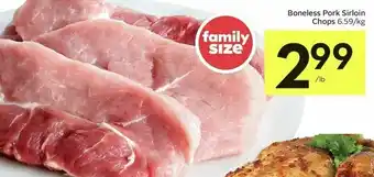 IGA Boneless Pork Sirloin Chops 6.59/kg offer