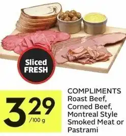 IGA Compliments Roast Beef, Montreal Style Smoked Meat or Pastrami 100g offer