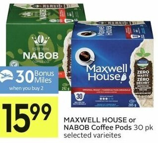IGA Maxwell House or Nabob Coffee Pods 30pk offer