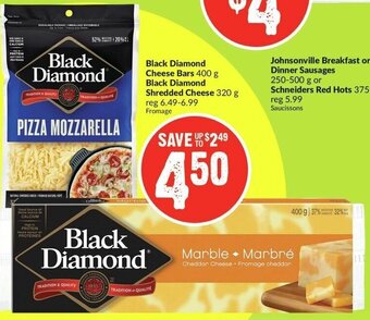 FreshCo Black Diamond Cheese Bars 400g Black Diamond Shredded Cheese 320g offer