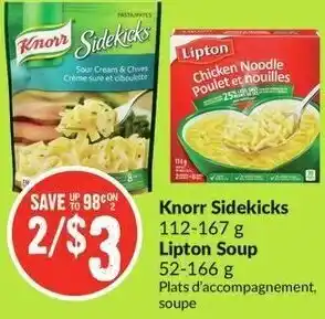 FreshCo Knorr Sidekicks 112-167g /Lipton Soup 52-166g offer