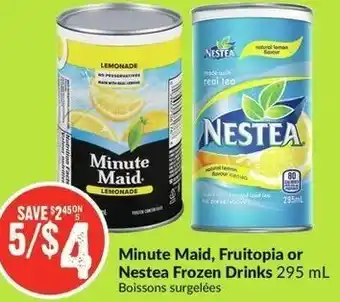 FreshCo Minute Maid, Fruitopia or Nestea Frozen Drinks 295ml offer