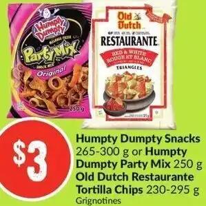 FreshCo Humpty Dumpty Snakcs 265-300g or Humpty Dumpty Party Mix 250g Old Dutch Restaurante Tortilla Chips 230-295g offer