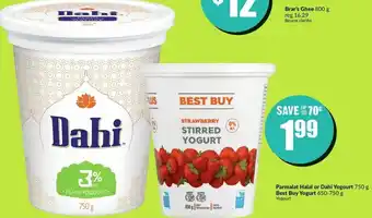 FreshCo Parmalat Halal or Dahi Yogourt 750g/ Best Buy Yogurt 650-750g offer