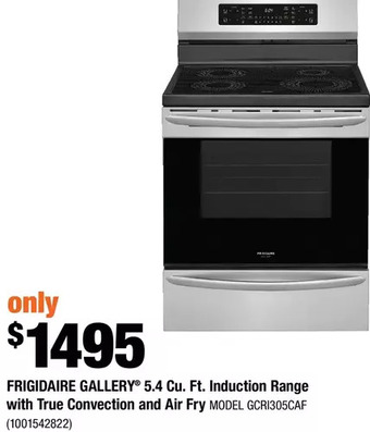Home Depot Frigidaire Gallery 5.4 Cu. Ft. Induction Range with True Convection and Air Fry offer