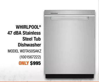 Home Depot Whirlpool 47 dBA Stainless Steel Tub Dishwasher offer