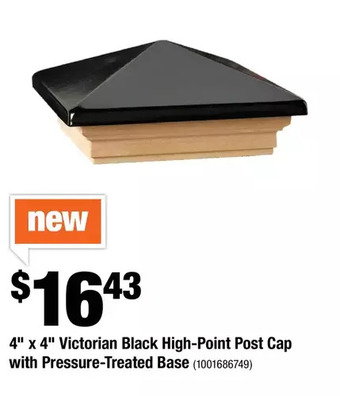 Home Depot 4" X 4" Victorian Black High-Point Post Cap with Pressure-Treated Base offer