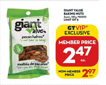 Giant Tiger Giant Value Baking Nuts offer