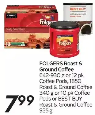 Sobeys Folgers Roast & Ground Coffee or Coffee Pods | 1850 Roast & Ground Coffee or Coffee Pods | Best Buy Roast & Ground Coffee offer