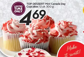 Sobeys Top Dessert Mini Canada Day Cupcakes offer
