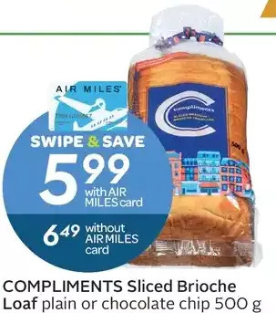 Sobeys Compliments Sliced Brioche Loaf offer