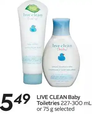 Sobeys Live Clean Baby Toiletries offer