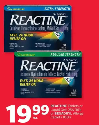 Rexall Reactine Tablets or Liquid Gels or Benadryl Allergy Caplets offer