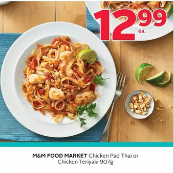 Rexall M&M Food Market Chicken Pad Thai or Chicken Teriyaki offer