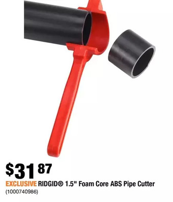 Home Depot Ridgid 1.5" Foam Core ABS Pipe Cutter offer
