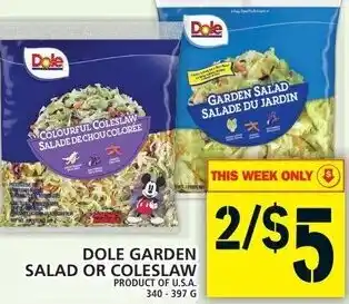 Food Basics Dole Garden Salad or Coleslaw 340-397g offer