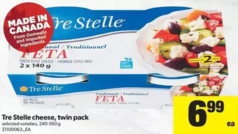 Real Canadian Superstore Tre Stelle Cheese, Twin Pack offer