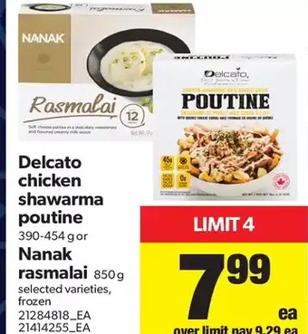 Real Canadian Superstore Delcato Chicken Shawarma Poutine or Nanak Rasmalai offer