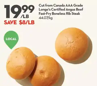 Longo's Longo's Certified Angus Beef Fast-Fry Boneless Rib Steak offer