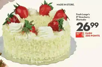 Longo's French Longo's 8" Strawberry Shortcake offer