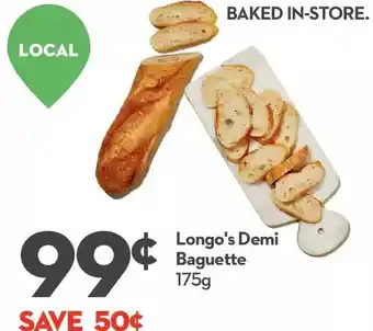 Longo's Longo's Demi Baguette offer