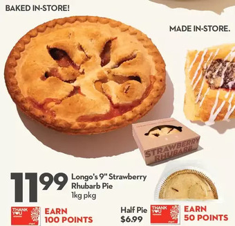 Longo's Longo's 9" Strawberry Rhubarb Pie offer