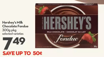 Longo's Hershey's Milk Chocolate Fondue offer