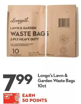 Longo's Longo's Lawn & Garden Waste Bags offer