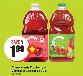 FreshCo Compliments Cranberry or Vegetable Cocktails offer