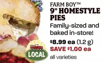 Farm Boy Farm Boy 9" Homestyle Pies offer