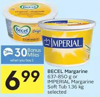 Foodland Becel Margarine or Imperial Margarine Soft Tub offer