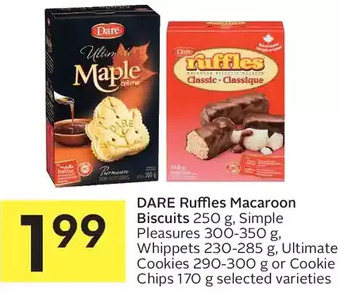 Foodland Dare Ruffles Macaroon Biscuits, Simple Pleasures, Whippets, Ultimate Cookies or Cookie Chips offer