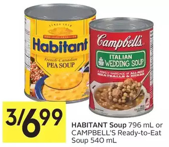 Foodland Habitant Soup or Campbell's Ready-to-Eat Soup offer