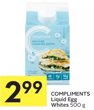 Foodland Compliments Liquid Egg Whites offer