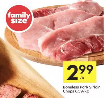 Foodland Boneless Pork Sirloin Chops offer