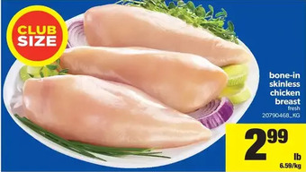 Real Canadian Superstore Bone-in Skinless Chicken Breast offer