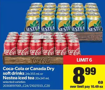 Real Canadian Superstore Coca-Cola or Canada Dry Soft Drinks or Nestea Iced Tea offer