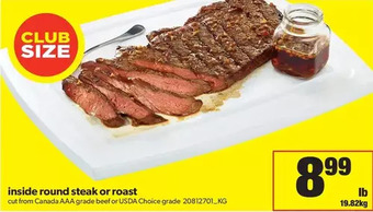 Real Canadian Superstore Inside Round Steak or Roast offer