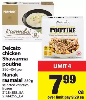 Real Canadian Superstore Delcato Chicken Shawarma Poutine or Nanak Rasmalai offer