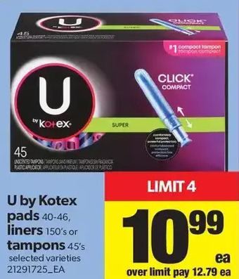 Real Canadian Superstore U by Kotex Pads, Liners or Tampons offer