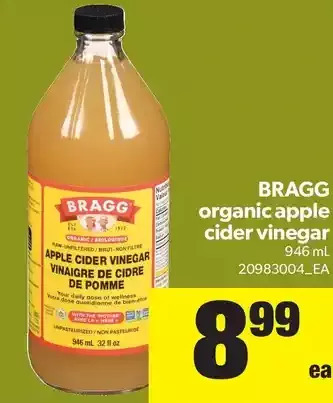 Real Canadian Superstore Bragg Organic Apple Cider Vinegar offer