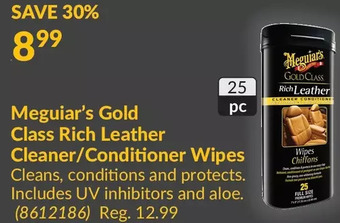 Princess Auto Meguiar's Gold Class Rich Leather Cleaner/Conditioner Wipes offer