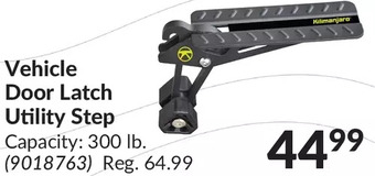 Princess Auto Vehicle Door Latch Utility Step offer