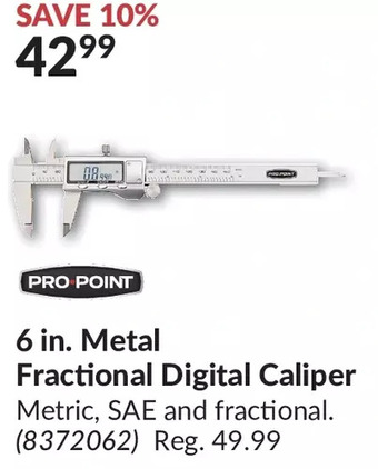 Princess Auto Pro.Point 6 in. Metal Fractional Digital Caliper offer