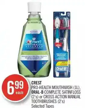 Shoppers Drug Mart Crest Pro-Health Mouthwash, Oral-B Complete Satin Floss or Cross Action Manual Toothbrushes offer