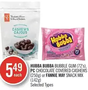 Shoppers Drug Mart Hubba Bubba Bubble Gum, PC Chocolate Covered Cashews or Fannie May Snack Mix offer